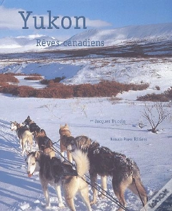 Capa do artigo Yukon ; Le Reve Canadien