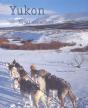 Yukon ; Le Reve Canadien - Preview