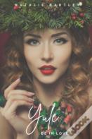 Yule Be In Love