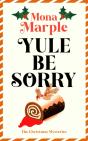 Yule Be Sorry - Preview
