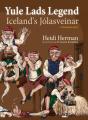 Yule Lads Legend:  Iceland'S J Lasveinar - Preview