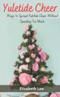 Yuletide Cheer - Preview