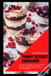 Yummy Dessert Cookbook