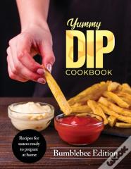 Yummy Dip Cookbook