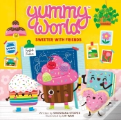 Capa do artigo Yummy World: Sweeter With Friends