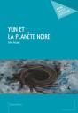 Yun Et La Planète Noire - Preview