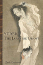 Yurei: The Japanese Ghost - Preview