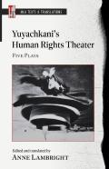 Yuyachkani'S Human Rights Theater