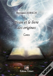 Yvan Et Le Livre Des Origines