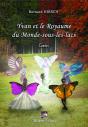 Yvan Et Le Royaume Du Monde-Sous-Les-Lacs - Preview