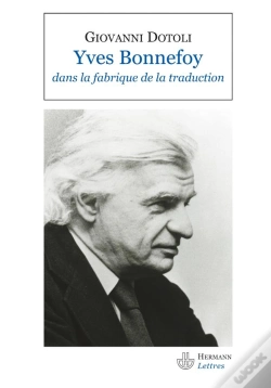 Capa do artigo Yves Bonnefoy Dans La Fabrique De La Traduction