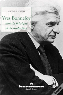 Capa do artigo Yves Bonnefoy Dans La Fabrique De La Traduction