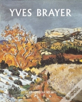 Yves Brayer Tome 2 ; Oeuvres Peints 1961-1989