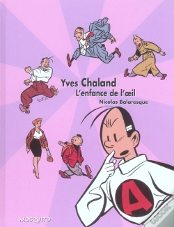 Capa do artigo Yves Chaland : L'Enfance De L'Oeil