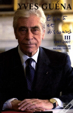 Capa do artigo Yves Guena ; Écrits Et Discours (1997-2007)
