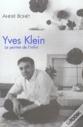 Yves Klein, Le Peintre De L'Infini