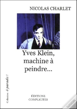 Capa do artigo Yves Klein, Machine À Peindre...