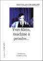 Yves Klein, Machine À Peindre... - Preview