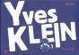 Yves Klein - Preview