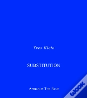 Capa do artigo Yves Klein ; Substitution