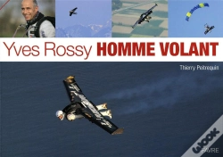 Capa do artigo Yves Rossy, Homme Volant