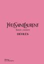 Yves Saint Laurent Défilés - Preview