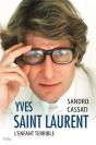 Yves Saint Laurent : L'Enfant Terrible - Preview
