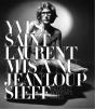 Yves Saint Laurent Mis À Nu ; Inédits Et Portraits Rares - Preview