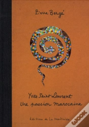 Capa do artigo Yves Saint Laurent, Une Passion Marocaine
