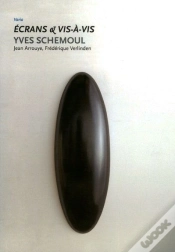 Capa do artigo Yves Schemoul ; Écrans Et Vis-À-Vis