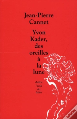 Capa do artigo Yvon Kader, Des Oreilles À La Lune