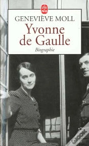 Capa do artigo Yvonne De Gaulle ; L