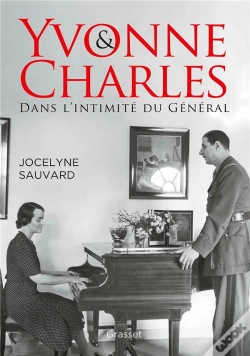 Capa do artigo Yvonne Et Charles - Dans L'Intimite Du General