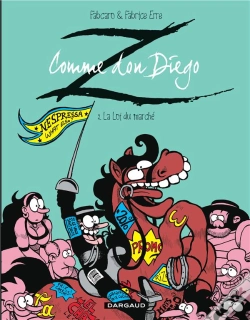 Capa do artigo Z Comme Don Diego Tome 2 : La Loi Du Marché