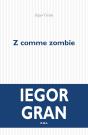 Z Comme Zombie - Preview
