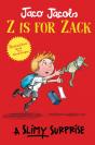 Z Is For Zack: A Slimy Surprise - Preview