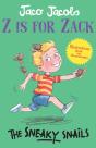 Z Is For Zack: The Sneaky Snails - Preview