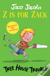 Capa do artigo Z Is For Zack: Tree House Trouble