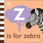 Z Is For Zebra - Preview