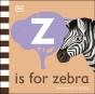 Z Is For Zebra - Preview
