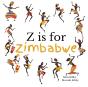 Z Is For Zimbabwe - Preview