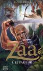 Zâa Tome 1 : Le Passeur - Preview