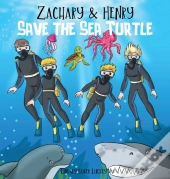 Zachary & Henry Save The Sea Turtle