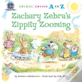 Zachary Zebra'S Zippity Zooming