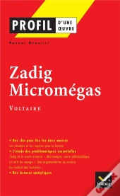 Zadig ; Micromégas, De Voltaire