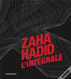 Capa do artigo Zaha Hadid ; L'Intégrale