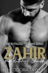 Zahir - Her Ruthless Sheikh: 50 Loving S