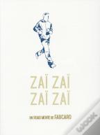 Zaï Zaï Zaï Zaï
