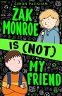Zak Monroe Is (Not) My Friend - Preview