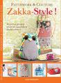 Zakka Style ; Patchwork Et Couture ; 40 Petits Projets Pour Un Quotidien Multicolore - Preview